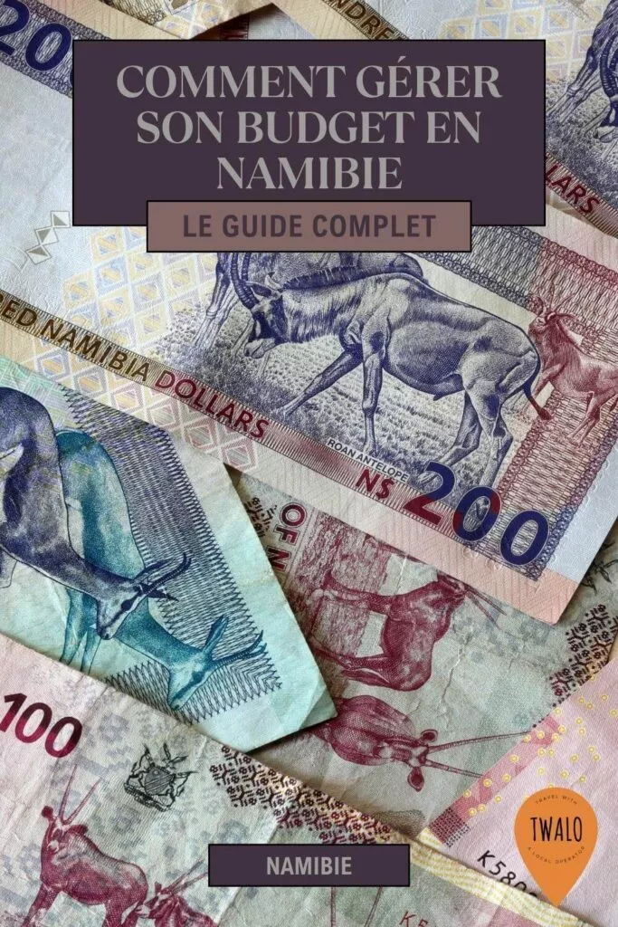 Comment gérer son budget en Namibie ? 